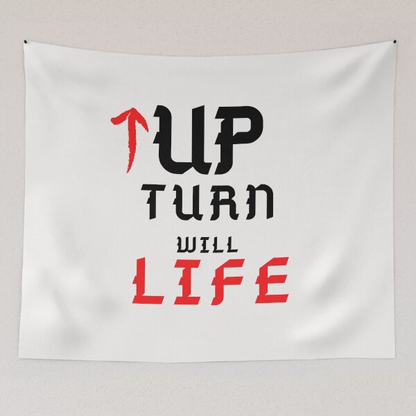 Item preview, Life will turn up quote funny life phrases designed and sold by OneTimeEngineer.