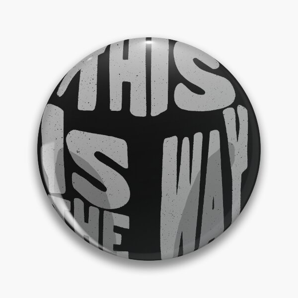 Item preview, This is the Way designed and sold by zachterrell.