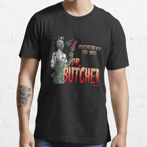 Dr. Butcher Camiseta esencial