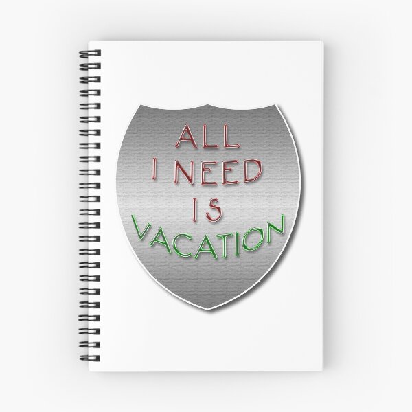 Item preview, All I need is vacation! designed and sold by Richter-20.