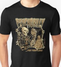 Psychobilly for your love II Unisex T-Shirt
