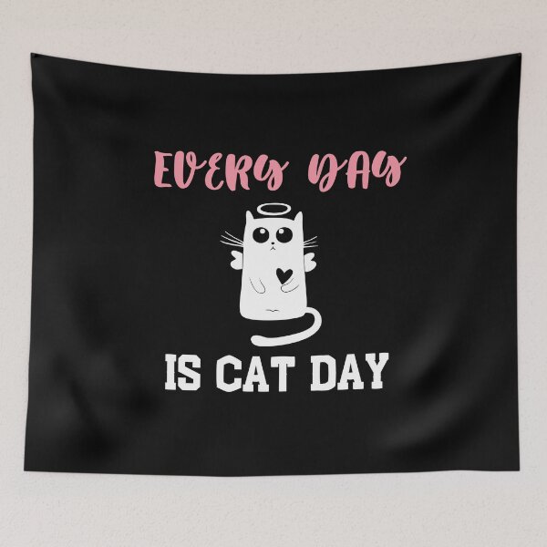 Item preview, Every Day Is Cat Day designed and sold by Ela-Designer.