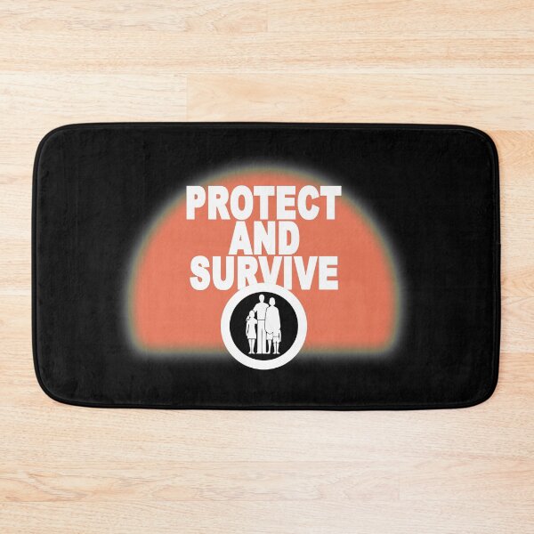 Item preview, Protect and survive designed and sold by BigTime.