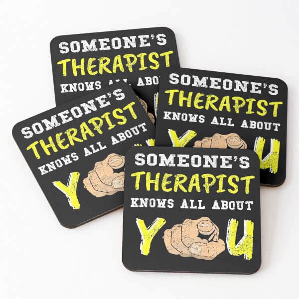 Item preview, Someone's Therapist Knows About You designed and sold by Ninjawhere.