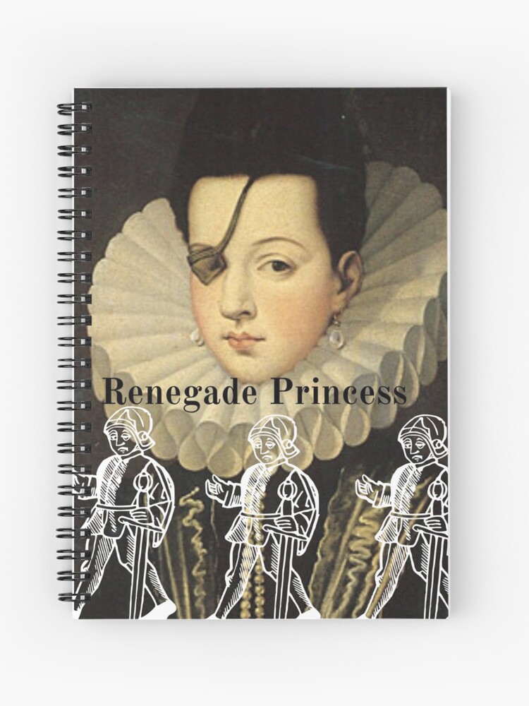 Princess Of Eboli Ana De Mendoza Spiral Notebook By Hautefort Redbubble