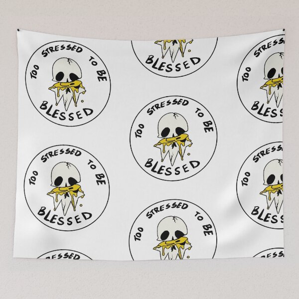 Item preview, Too Stressed To Be Blessed designed and sold by pinktoaster.
