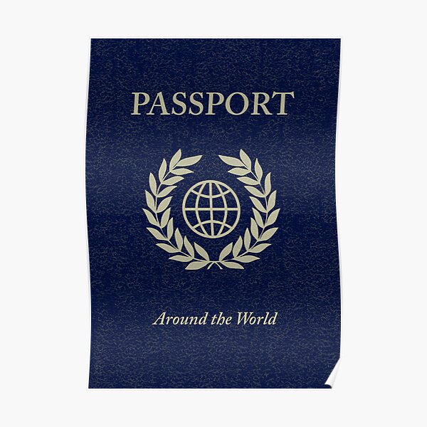 around the world passport Poster for Sale by maydaze