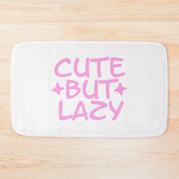 Item preview, Cute But Lazy designed and sold by DoodleDashCollective.