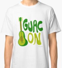 Guac on! Classic T-Shirt