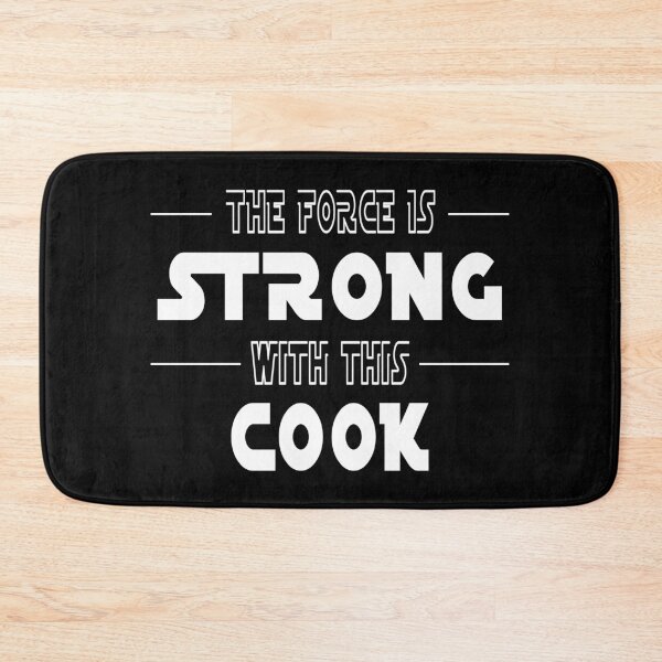 Item preview, The Force Is Strong With This Cook designed and sold by SmartStyle.