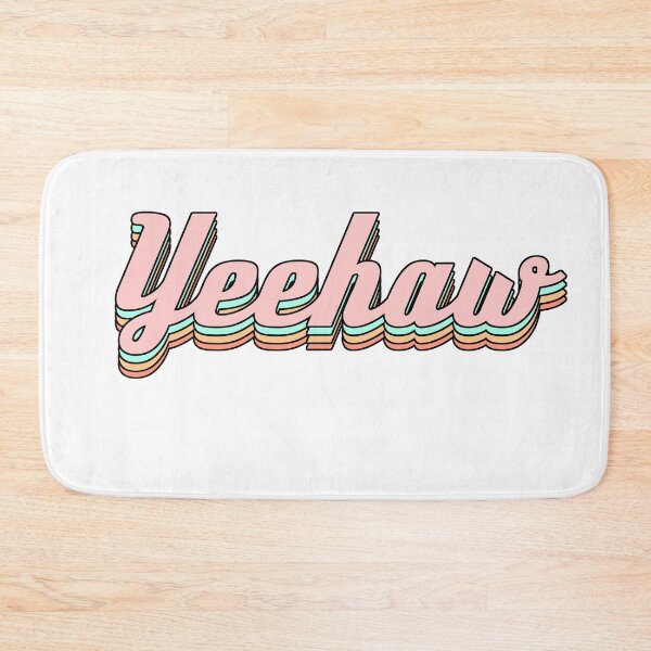 Item preview, Yeehaw designed and sold by Spoof-Tastic.