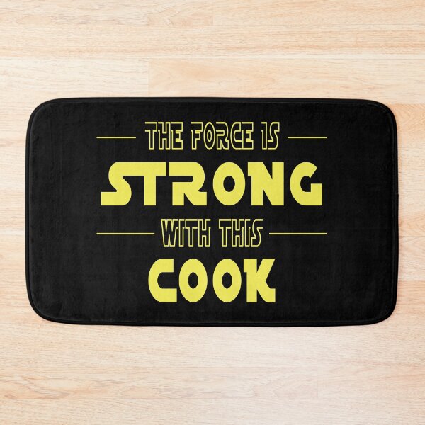 Item preview, The Force Is Strong With This Cook designed and sold by SmartStyle.