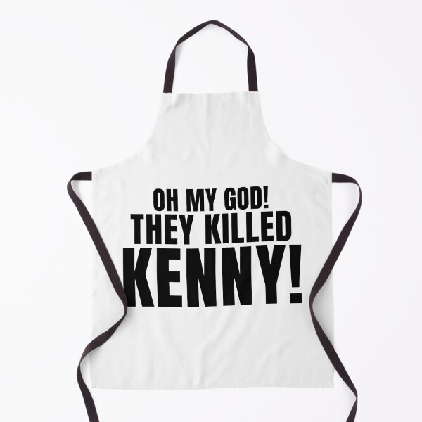 Item preview, Oh My God! They Killed Kenny! designed and sold by quoteedesigns.