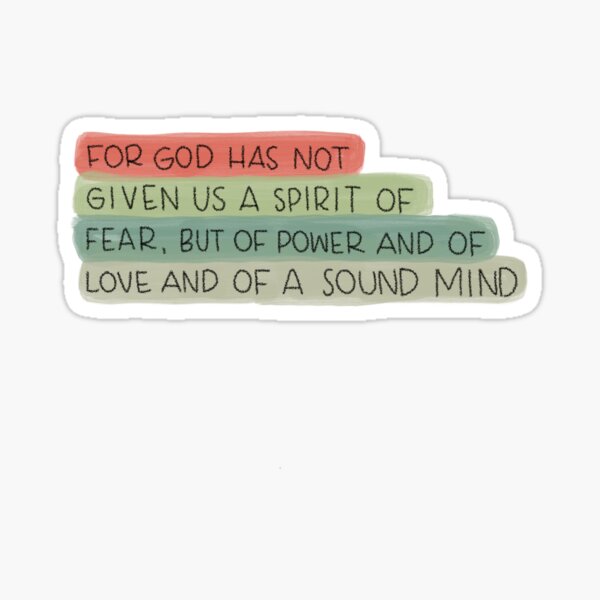 2 Timothy 1:7 Sticker