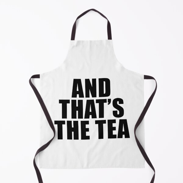 Item preview, And That's the Tea designed and sold by quoteedesigns.