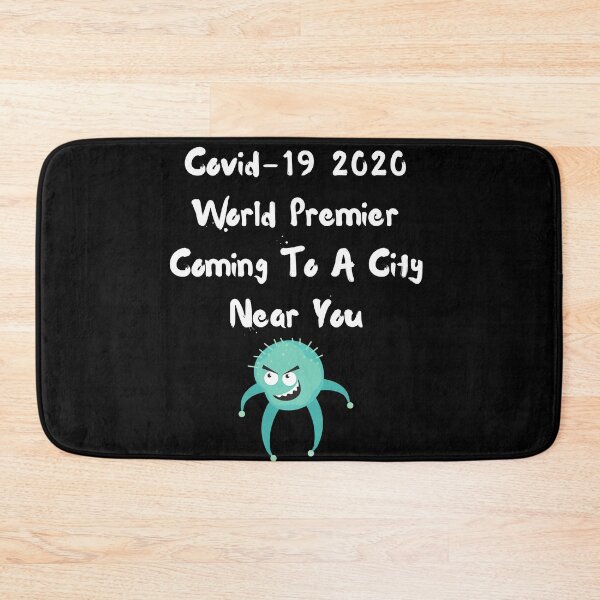 Item preview, Covid-19 2020 World Premier Coming To A City Near You designed and sold by Tru-Bless Properties.
