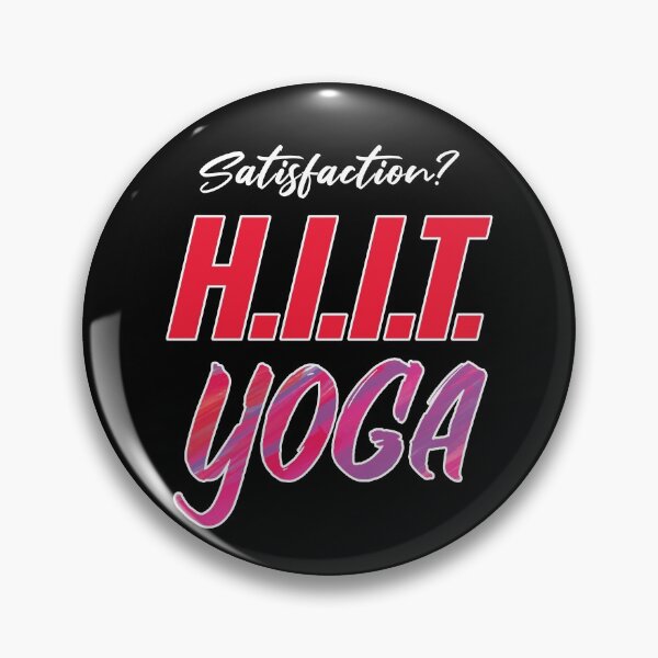 Item preview, HiiT Yoga Satisfaction designed and sold by getgr4phicz.
