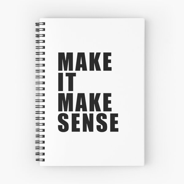 Item preview, Make It Make Sense designed and sold by quoteedesigns.