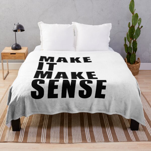 Item preview, Make It Make Sense designed and sold by quoteedesigns.