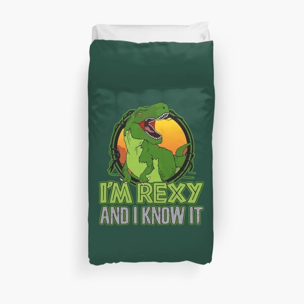 Dinosaur T-Rex Funny I'm Rexy And I Know It Duvet Cover