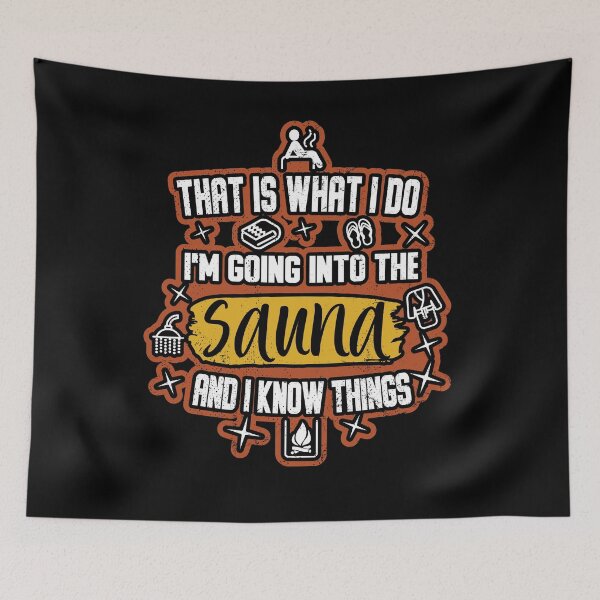Item preview, Sauna That is Know Things designed and sold by getgr4phicz.