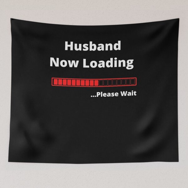 Item preview, Husband Now Loading ...Please Wait designed and sold by Tru-Bless Properties.