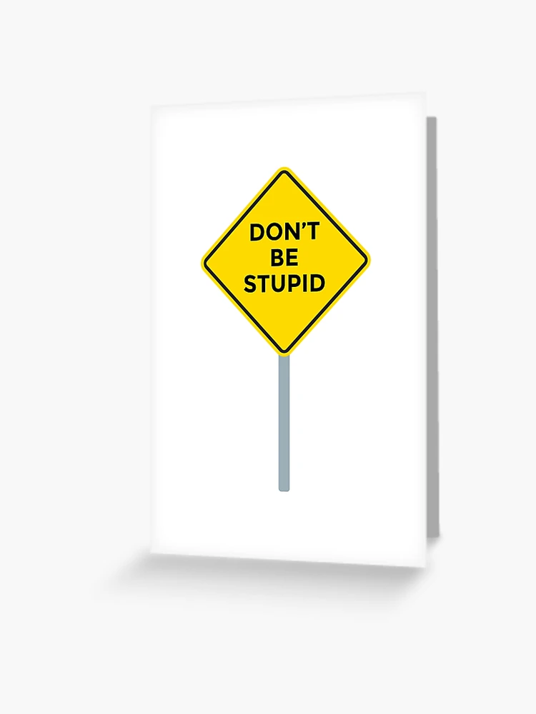 Carte de vœux for Sale avec l'œuvre « Vous êtes tous des idiots stupides et  stupides » de l'artiste Bloodandbuster