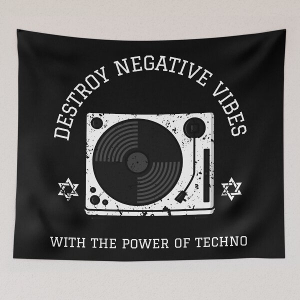 Item preview, Destroy Negative Vibes With The Power Of Techno designed and sold by Express YRSLF.