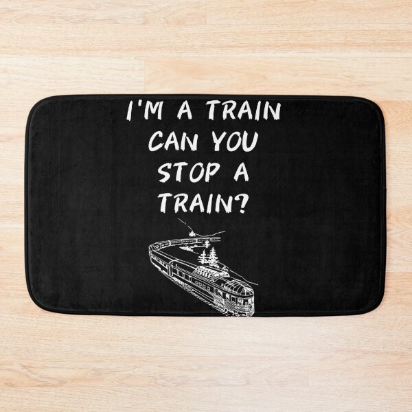 Item preview, I'm A Train Can You Stop A Train? designed and sold by Tru-Bless Properties.