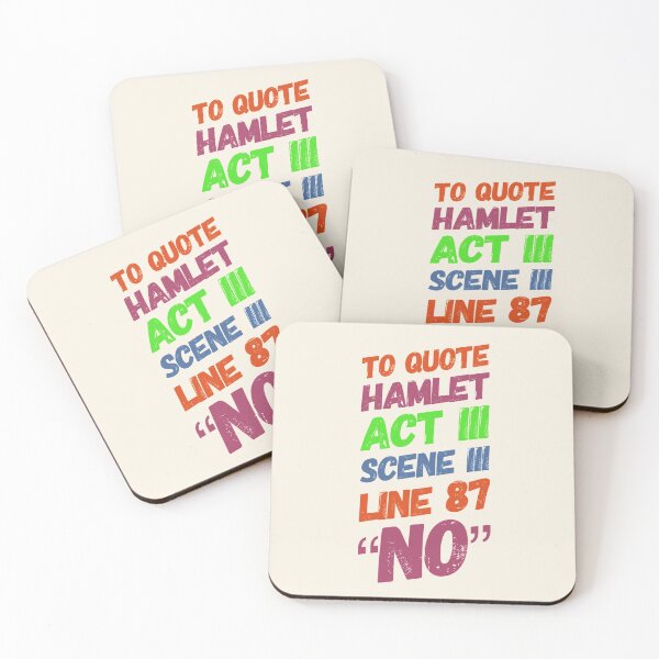 Item preview, Shakespeare To Quote Hamlet No designed and sold by aussieforgood.