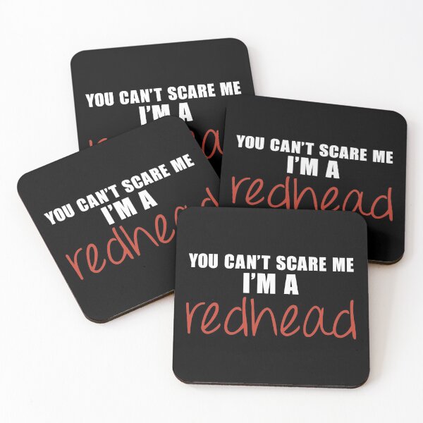 Item preview, You Can't Scare Me, I'm a Redhead - White and Red on Black designed and sold by brittlouise.