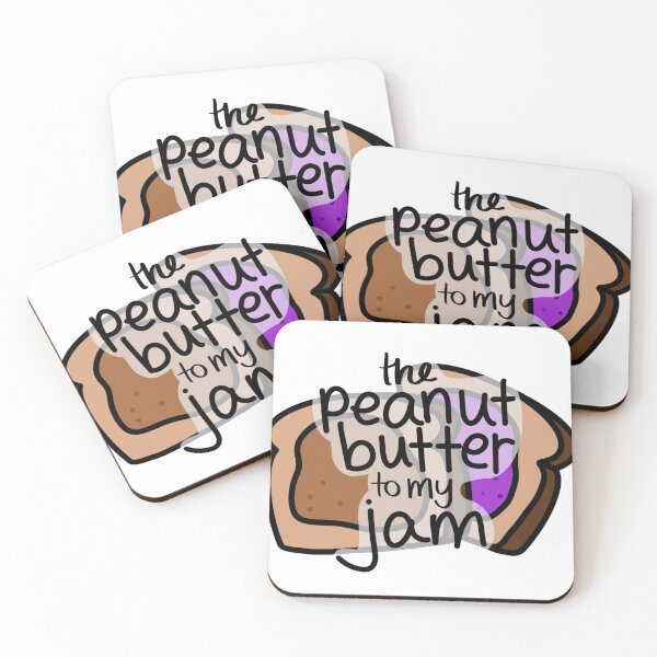 Item preview, the Peanut Butter to my Jam designed and sold by tgannon.