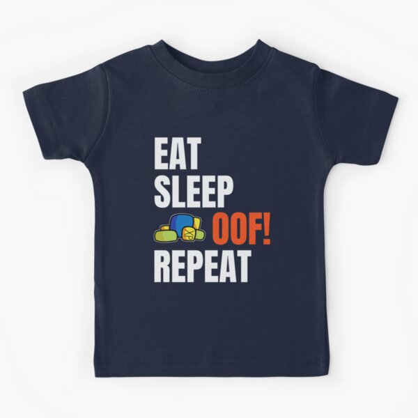 Roblox For Boys Kids T Shirts Redbubble - eat sleep roblox t shirt kids adults gaming t shirts