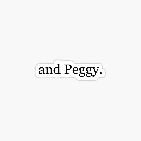 Item preview, And Peggy designed and sold by Miavk1.