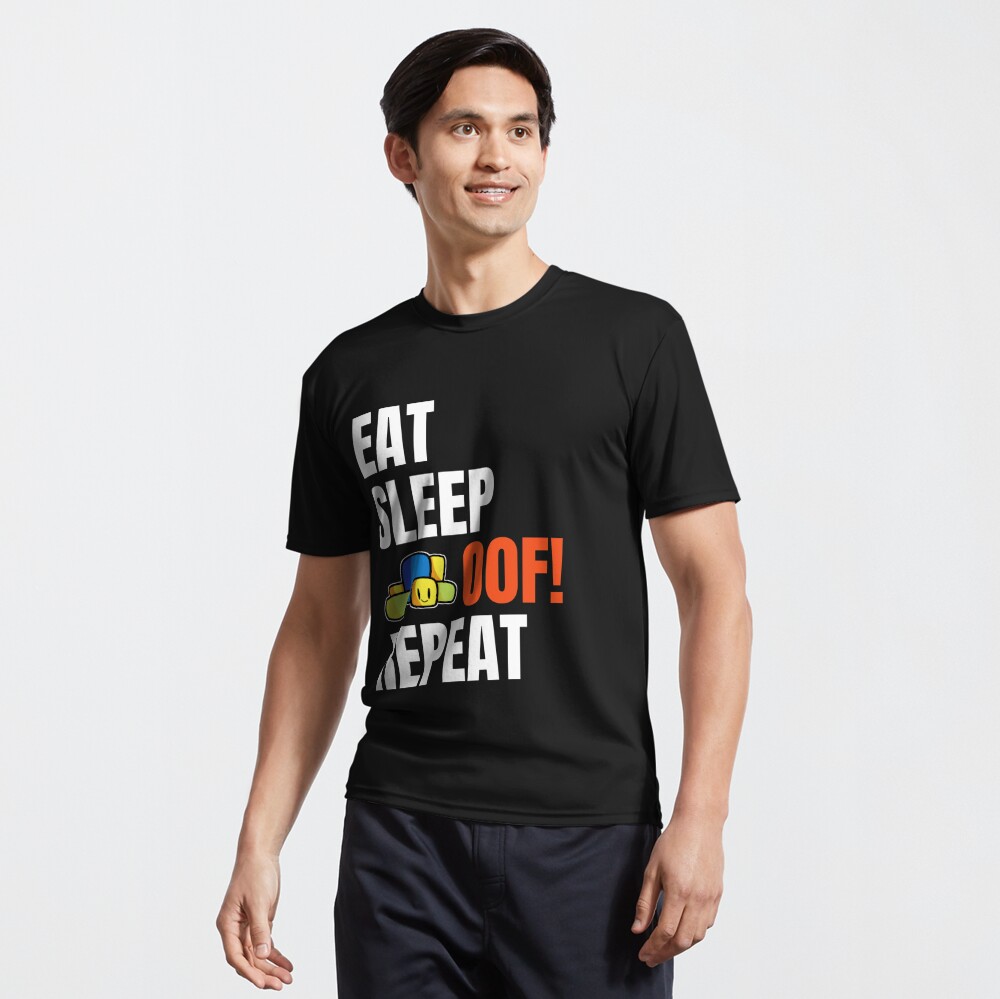 Roblox Oof Eat Sleep Oof Repeat Cute Noob Gamers Gift T Shirt By Smoothnoob Redbubble - cute noob t shirt roblox