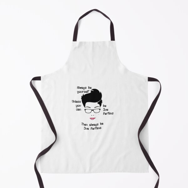 Item preview, Always be yourself....Unless You Can Be Sue Perkins designed and sold by ButterfliesT.