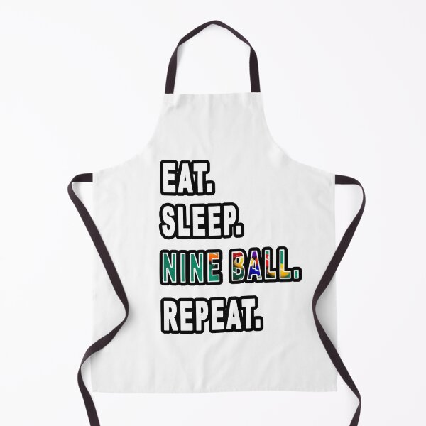 Item preview, Eat. Sleep. Nine Ball. Repeat.  designed and sold by iamhewho.