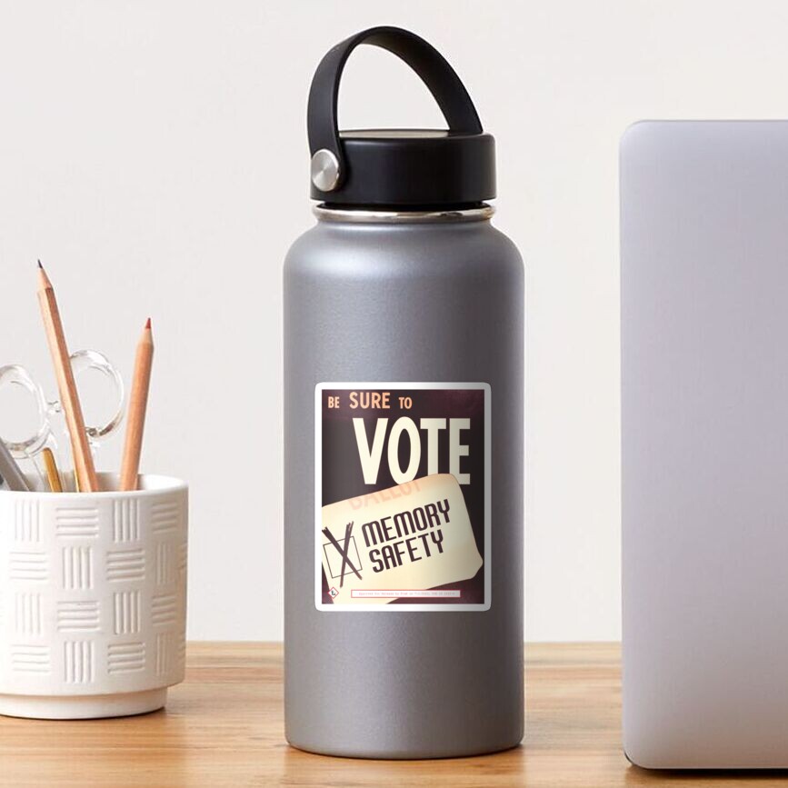 Be Sure To Vote Sticker