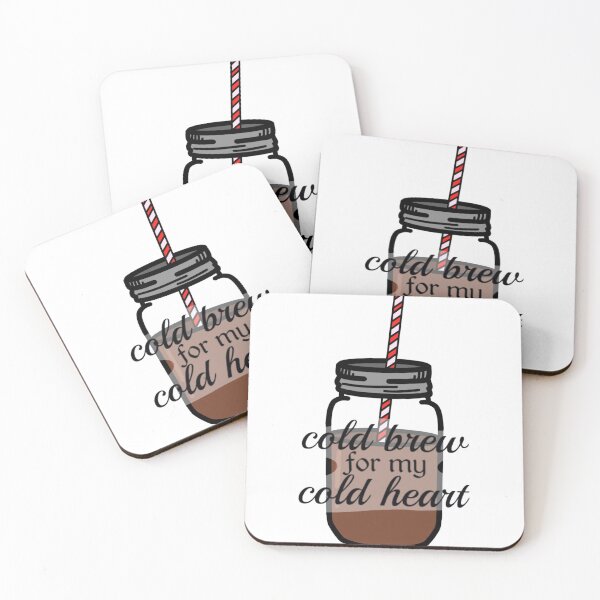 Item preview, Cold Brew for my cold heart. designed and sold by tgannon.