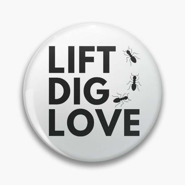 Item preview, Lift Dig Love - Ants designed and sold by reyhutchins.