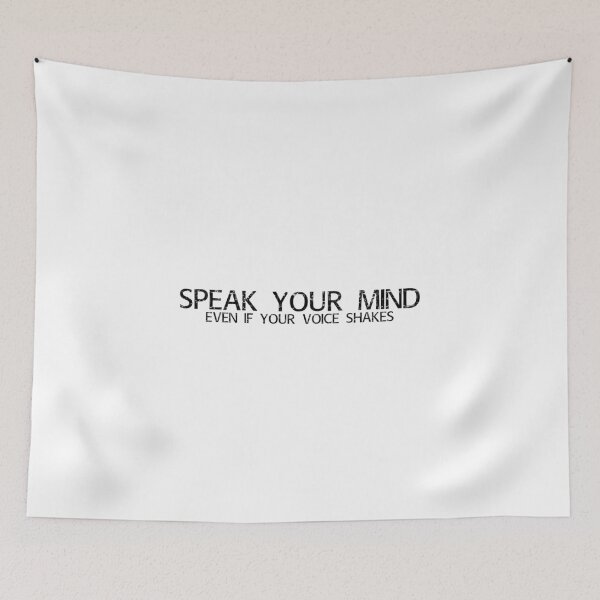 Item preview, Speak Your Mind Even If Your Voice Shakes T-Shirt designed and sold by weirdcountry.