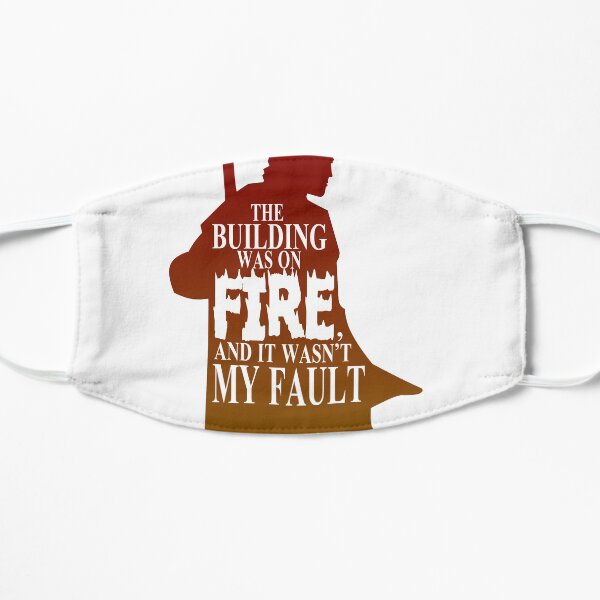 The Building was on Fire Flat Mask
