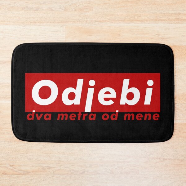Item preview, Odjebi dva metra od mene designed and sold by TinThor.
