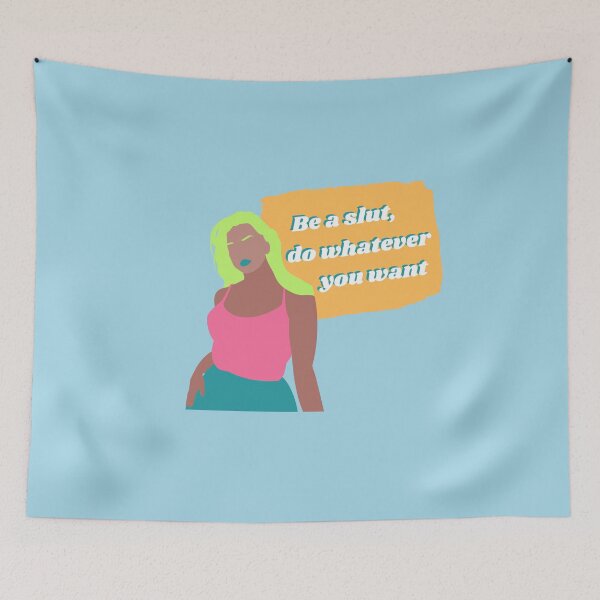 Item preview, Be a slut, do whatever you want - 80s Feminist Killjoy designed and sold by gimmesometees.