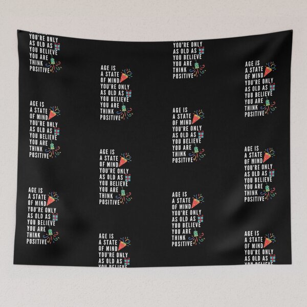 Item preview, Age Is A State Of Mind. You’re Only As Old As You Believe You Are. Think Positive. designed and sold by Aminovak.