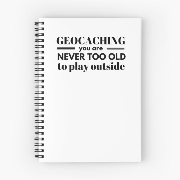 Item preview,  geocaching never too old to play outside / funny quote / gift idea designed and sold by portrait4you.
