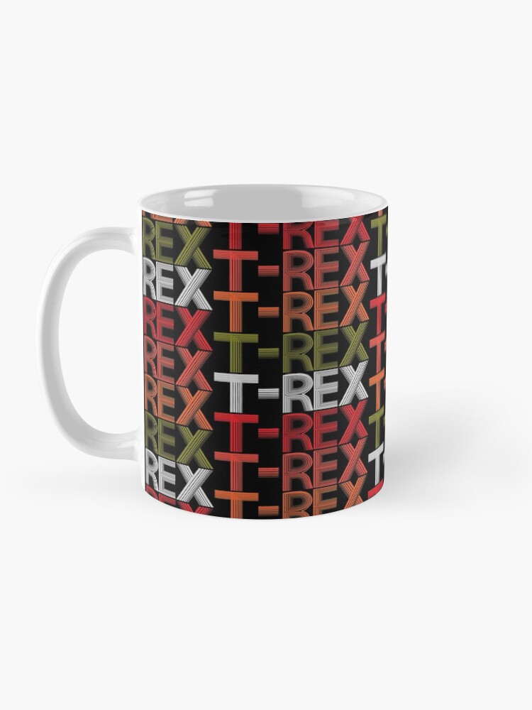 Alternate view of T-REX Tyrannosaur Prehistoric Predator Archeology. Mug