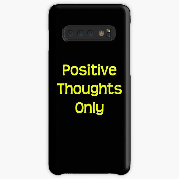 Positive thoughts only Samsung Galaxy Snap Case