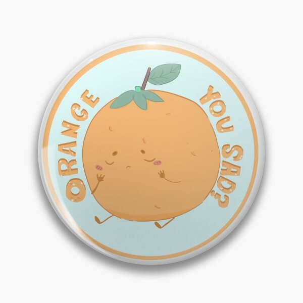 Item preview, Orange You Sad? designed and sold by GracefulCreates.