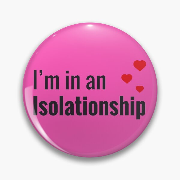 Item preview, I'm in an Isolationship designed and sold by PatrickPOD.